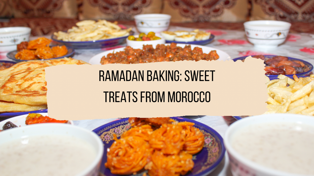 Ramadan Baking: Sweet Treats from Morocco