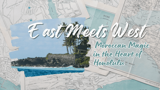 East Meets West: Moroccan Magic in the Heart of Honolulu - My Poufs