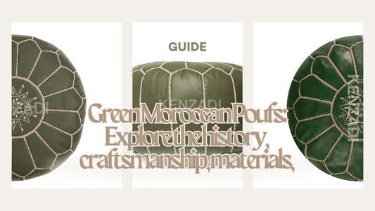 Unveiling the Enchanting World of Green Moroccan Poufs: History, Craftsmanship, & More! - My Poufs
